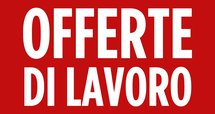 Offerte di lavoro - AGGIORNAMENTI